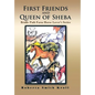 First Friends and Queen of Sheba: Bridle Path Farm Horse Lover's Series - Hardcover