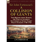 Sir John Fortescue's 'A Collision of Giants': the British Army During the War of Austrian Succession & Seven Years' War in Europe 1740-1763 - Hardcover