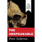 The Unspeakable - Paperback