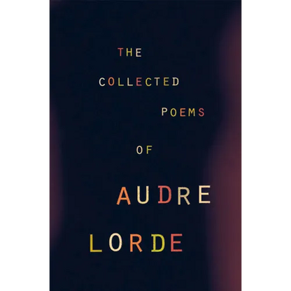 The Collected Poems of Audre Lorde - Paperback