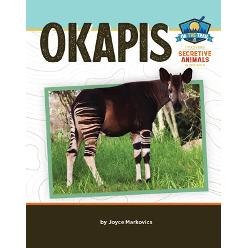 Okapis - Library Binding