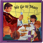 We Go to Mass (Puzzle Book): St. Joseph Puzzle Book: Book Contains 5 Exciting Jigsaw Puzzles - Hardcover