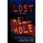 Lost in the Hell Hole - Paperback