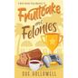 Fruitcake and Felonies - Paperback