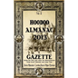 Hoodoo Almanac 2013 Gazette - Paperback