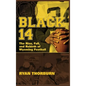 Black 14: The Rise, Fall and Rebirth of Wyoming Football - Hardcover