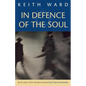 In Defence of the Soul - Paperback