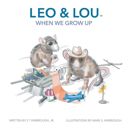 Leo & Lou: When We Grow Up - Hardcover