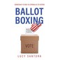 Ballot Boxing - Hardcover