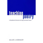Teaching Poetry: A Handbook of Exercises for Large and Small Classes - Paperback