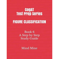 CogAT Test Prep Series FIGURE CLASSIFICATION: Book 6 A Step by Step Study Guide - Paperback