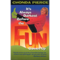 It's Always Darkest Before the Fun Comes Up: Humor and Heart for Life's Darkest Passages - Paperback