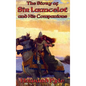 The Story of Sir Launcelot and His Companions - Hardcover
