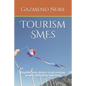 Tourism SMEs: (Digitalisation, drivers to job creating, growth and poverty reduction) - Paperback