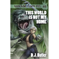 This World Is Not My Home - Paperback