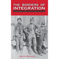 The Borders of Integration: Polish Migrants in Germany and the United States, 1870-1924 - Hardcover