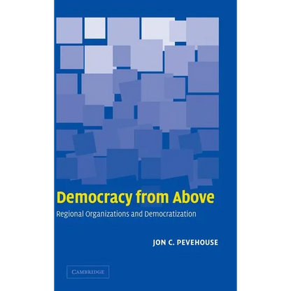 Democracy from Above - Hardcover