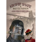 Airship Shape & Bristol Fashion - Hardcover