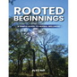 Rooted Beginnings - Paperback