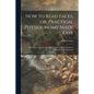 How to Read Faces, or, Practical Physiognomy Made Easy: the Science and Art of Reading Character Briefly Outlined, Illustrated, and Explained - Paperback