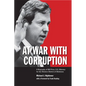At War with Corruption: A Biography of Bill Price, U.S. Attorney for the Western District of Oklahoma - Hardcover