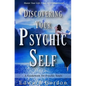 Discovering Your Psychic Self - Paperback