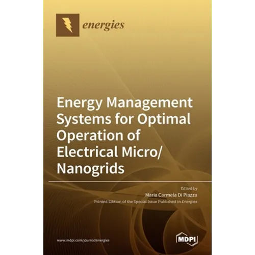 Energy Management Systems for Optimal Operation of Electrical Micro/Nanogrids - Hardcover