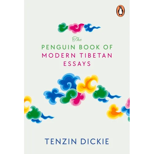 The Penguin Book of Modern Tibetan Essays - Hardcover