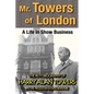 Mr. Towers of London: A Life in Show Business - Paperback