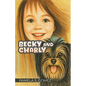 Becky and Charly - Paperback