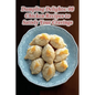 Dumpling Delights: 98 Chicken Recipes to Satisfy Your Cravings - Paperback