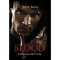 Blood: The Sanguine Prince - Hardcover