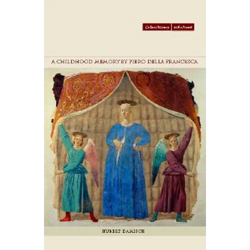 A Childhood Memory by Piero Della Francesca - Paperback