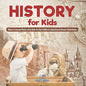 History for Kids Modern & Ancient History Quiz Book for Kids Children's Questions & Answer Game Books - Paperback