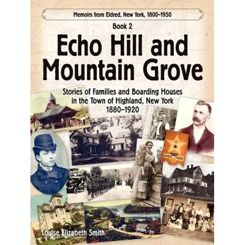 Echo Hill and Mountain Grove - Paperback