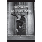 Secret Museums: The Films of Arthur Lipsett - Paperback