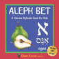 Aleph Bet: A Hebrew Alphabet Book For Kids: Hebrew Language Learning Book For Babies Ages 1 - 3: Matching Games Included: Gift Fo - Paperback