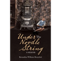 Under the Noodle String: A Memoir - Paperback