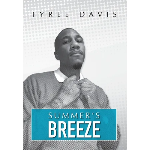 Summer's Breeze - Hardcover