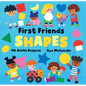 First Friends: Shapes - Board Book