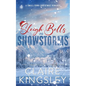 Sleigh Bells and Snowstorms: A Small-Town Christmas Romance - Paperback