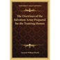 The Doctrines of the Salvation Army Prepared for the Training Homes - Paperback