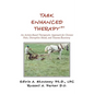 Task Enhanced TherapySM: An Action-Based Therapeutic Approach for Chronic Pain, Disruptive Mood, and Trauma Recovery - Paperback