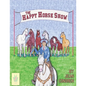 The Happy Horse Show - Paperback