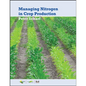 Managing Nitrogen for Crop Production - Paperback