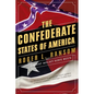 Confederate States of America: What Might Have Been - Paperback