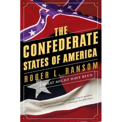 Confederate States of America: What Might Have Been - Paperback