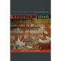 Vietnam 1946: How the War Began Volume 3 - Hardcover