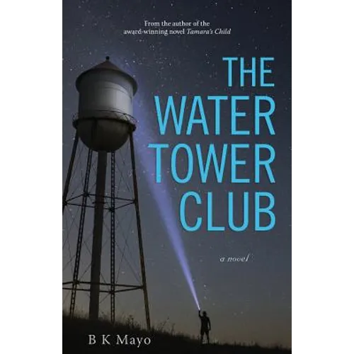 The Water Tower Club - Paperback