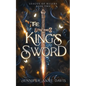The King's Sword: League of Rulers, Book 2 - Paperback